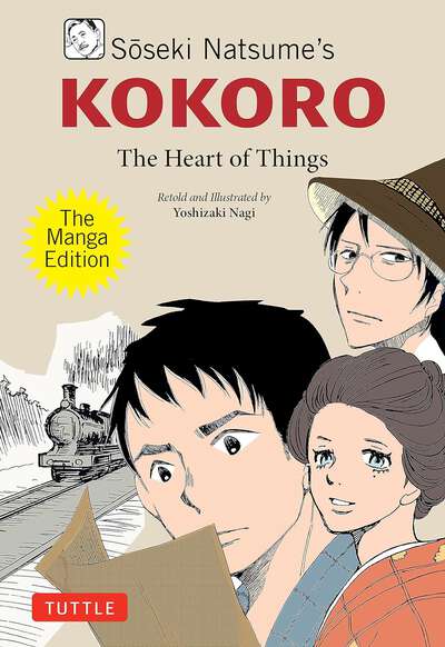 Soseki Natsume's Kokoro: The Heart of Things Manga