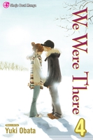 we-were-there-manga-volume-4 image number 0