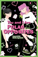 You and I Are Polar Opposites Manga Volume 2 image number 0