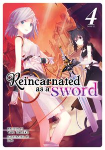 Reincarnated as a Sword Novel Volume 4