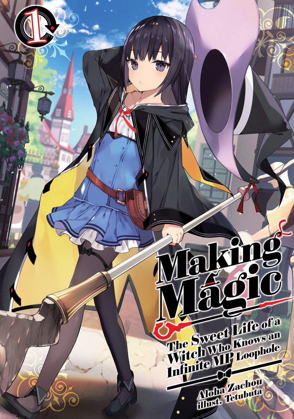making-magic-the-sweet-life-of-a-witch-who-knows-an-infinite-mp-loophole-novel-volume-1