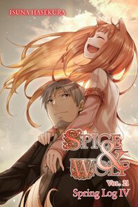 Spice and Wolf Novel Volume 21