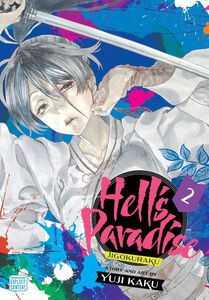 Hell's Paradise: Jigokuraku Manga Volume 2