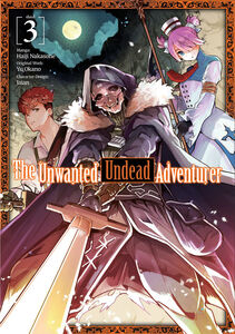 The Unwanted Undead Adventurer Manga Volume 3