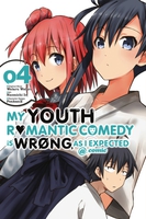 My Youth Romantic Comedy Is Wrong, As I Expected Manga Volume 4 image number 0