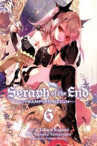 Seraph of the End Manga Volume 6