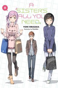 A Sister's All You Need Novel Volume 8