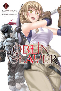 Goblin Slayer Novel Volume 13