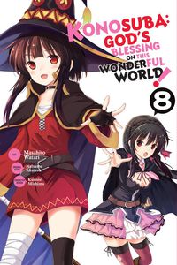 Konosuba: God's Blessing on This Wonderful World! Manga Volume 8