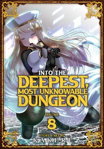 Into the Deepest, Most Unknowable Dungeon Manga Volume 8