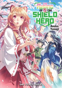 The Rising of the Shield Hero Novel Volume 13