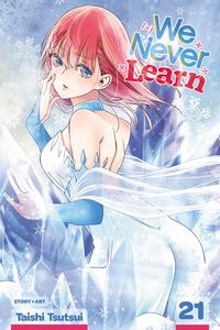 We Never Learn Manga Volume 21