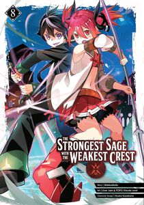 The Strongest Sage with the Weakest Crest Manga Volume 8