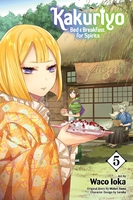 Kakuriyo: Bed & Breakfast for Spirits Manga Volume 5 image number 0