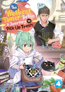 The Weakest Tamer Began a Journey to Pick Up Trash Novel Volume 4
