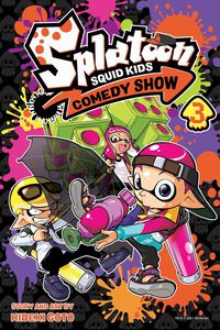 Splatoon: Squid Kids Comedy Show Manga Volume 3