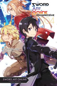 Sword Art Online: Progressive Novel Volume 4