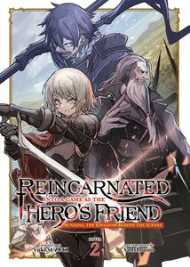 Reincarnated Into a Game as the Hero's Friend: Running the Kingdom Behind the Scenes Novel Volume 2