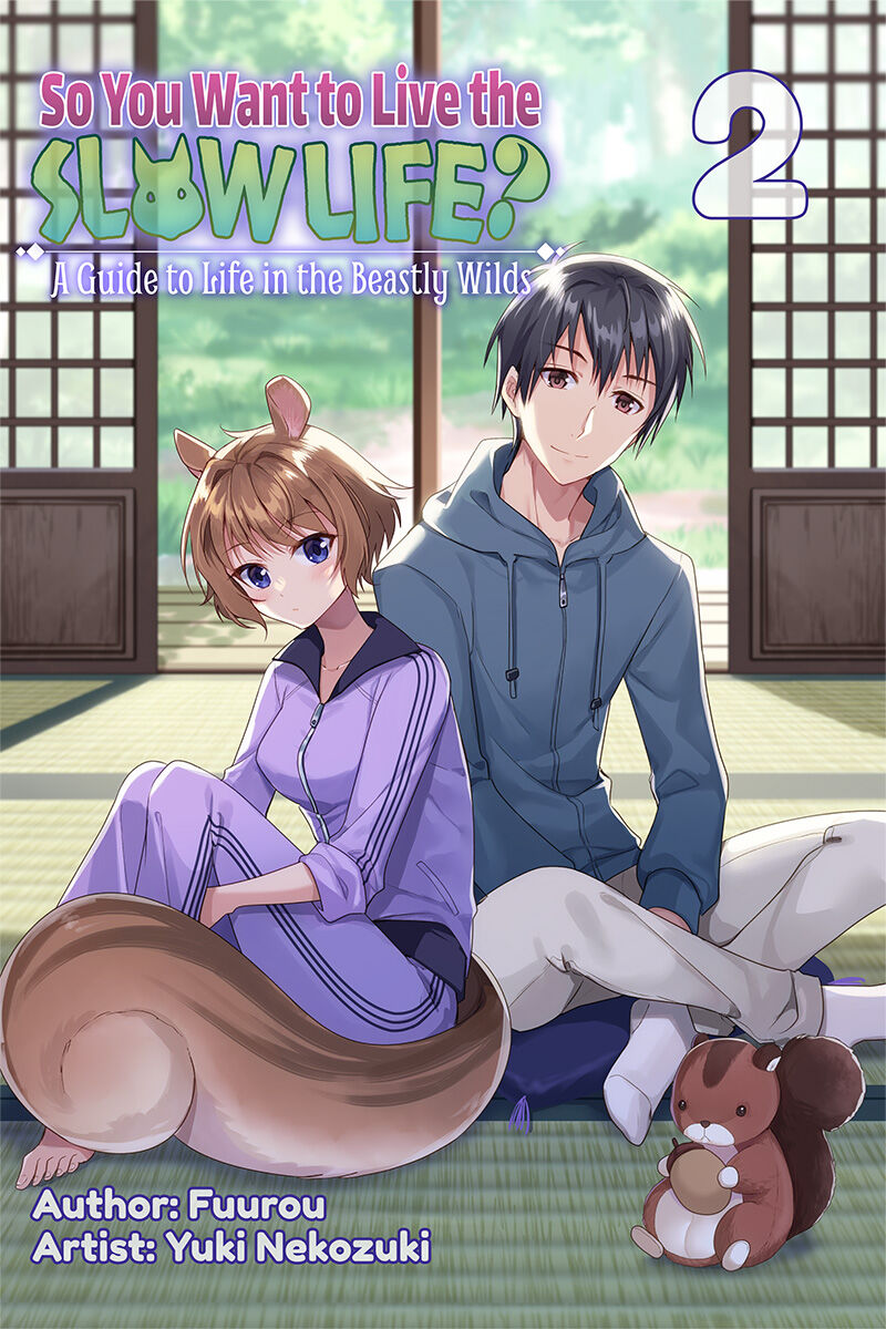 so-you-want-to-live-the-slow-life-a-guide-to-life-in-the-beastly-wilds-novel-volume-2