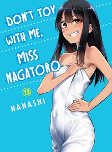 Don't Toy With Me, Miss Nagatoro Manga Volume 13