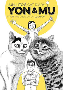 Junji Ito's Cat Diary: Yon & Mu GN