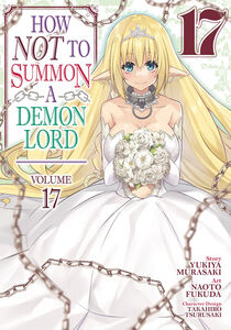 How NOT to Summon a Demon Lord Manga Volume 17