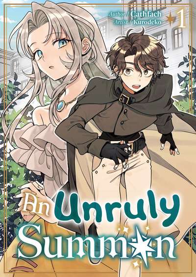 An Unruly Summon Novel Volume 1