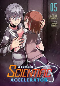 A Certain Scientific Accelerator Manga Volume 5