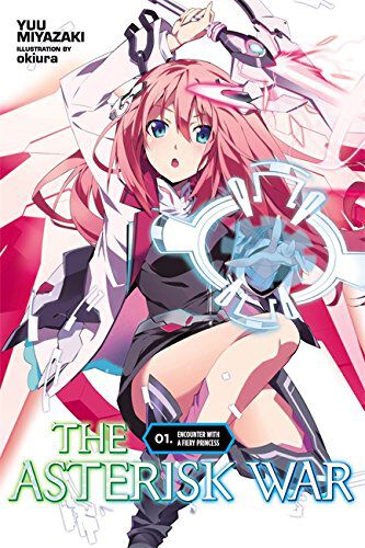 The Asterisk War Novel Volume 1
