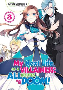 My Next Life as a Villainess: All Routes Lead to Doom! Novel Volume 3