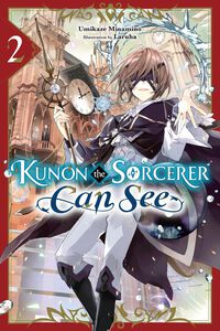 Kunon the Sorcerer Can See Novel Volume 2