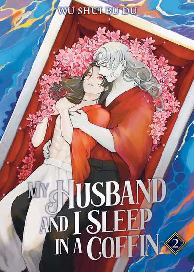 My Husband and I Sleep in a Coffin Novel Volume 2