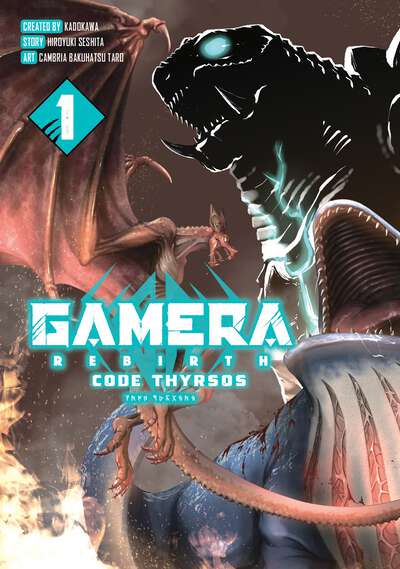 GAMERA -Rebirth-: Code Thyrsos Manga Volume 1
