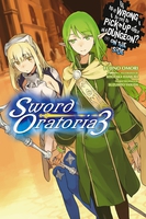 Is It Wrong to Try to Pick Up Girls in a Dungeon? On the Side: Sword Oratoria Novel Volume 3 image number 0