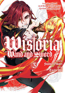 Wistoria: Wand and Sword Manga Volume 3