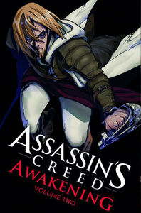Assassin's Creed: Awakening Graphic Novel Volume 2