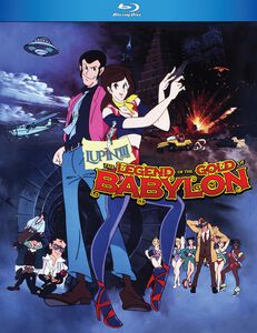 Lupin the 3rd The Legend of the Gold of Babylon Blu-ray