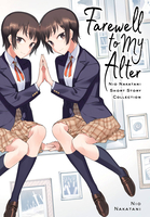 Farewell to My Alter: Nio Nakatani Short Story Collection Manga image number 0