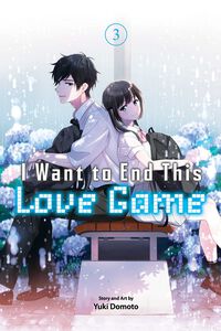 I Want to End This Love Game Manga Volume 3
