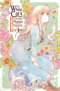 The White Cat's Revenge as Plotted from the Dragon King's Lap Manga Volume 3