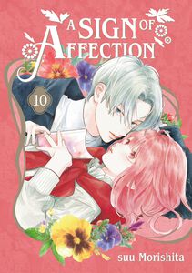 A Sign of Affection Manga Volume 10