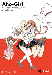 Aho-Girl: A Clueless Girl Manga Volume 8