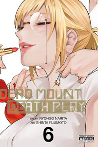 Dead Mount Death Play Manga Volume 6
