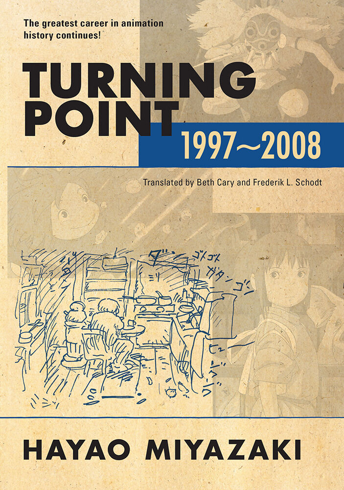 Hayao Miyazaki: Turning Point: 1997-2008 (Hardcover)