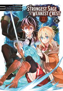 The Strongest Sage with the Weakest Crest Manga Volume 16