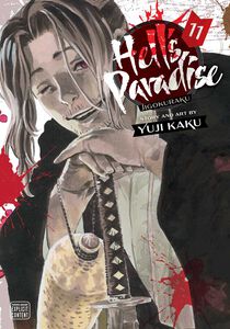 Hell's Paradise: Jigokuraku Manga Volume 11