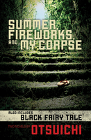 Summer, Fireworks, and My Corpse Novel image number 0