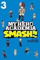 My Hero Academia: Smash!! Manga Volume 3 image number 0
