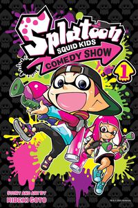Splatoon: Squid Kids Comedy Show Manga Volume 1