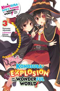 Konosuba: An Explosion on This Wonderful World! Novel Volume 3